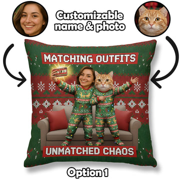 Funny Pet Christmas Pillow – Matching Outfits Unmatched Chaos, Custom Cat Dog Photo Gift, Personalized Holiday Decor | Pillow78