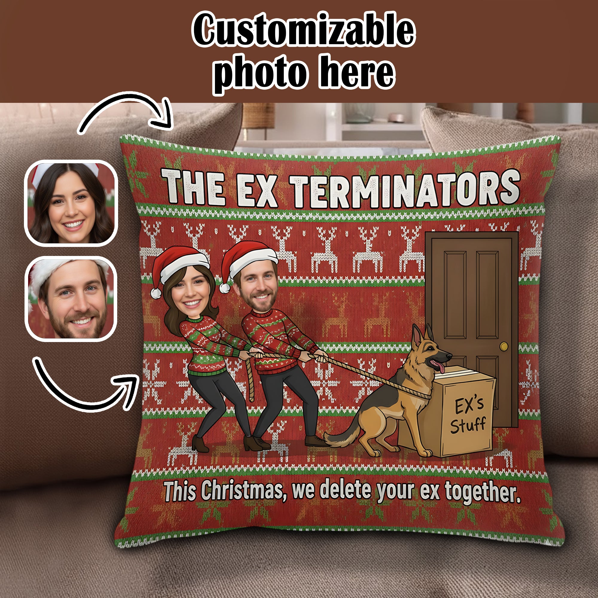Custom Double-Sided Christmas Pillow – The Ex Terminators, Funny Personalized Photo Gift, Holiday Humor Decor | Pillow91