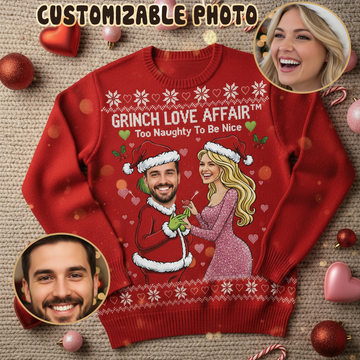 Grinch Love Affair Ugly Christmas Sweater – Customizable Photo, Funny Holiday Jumper, Too Naughty To Be Nice | Ugly 6