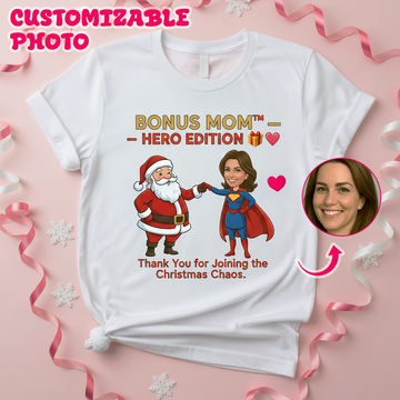 Bonus Mom Hero Edition Custom Photo T-Shirt, Funny Christmas Gift for Stepmom, Personalized Santa Tee, Holiday Family Matching Shirt | T-shirt 20