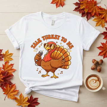 Talk Turkey To Me Shirt, Funny Thanksgiving T-Shirt, Singing Turkey Tee, Cute Fall Humor Top, Turkey Day Outfit, Autumn Gift | T-shirt 2