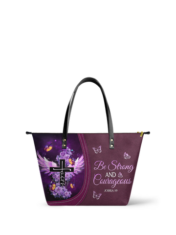 "Courage" - Joshua 1:9 Leather Tote Bag